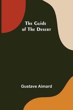 portada The Guide of the Desert