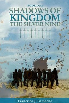 portada Shadows of Kingdom: The Silver Nine (en Inglés)