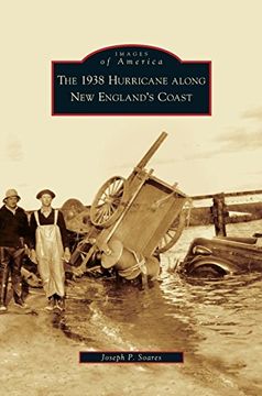 portada 1938 Hurricane Along New England's Coast