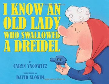 portada I Know an Old Lady Who Swallowed a Dreidel