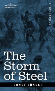 portada The Storm of Steel: From the Diary of a German Storm-Troop Officer on the Western Front (en Inglés)