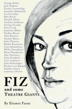 portada Fiz: and some Theatre Giants (en Inglés)