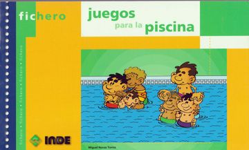 portada Juegos Para la Piscina (Ficheros de Juegos y Actividades) (in Spanish)