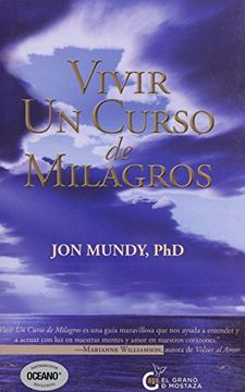 portada Vivir un Curso de Milagros (in Spanish)
