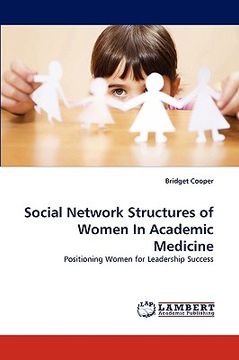 portada social network structures of women in academic medicine (en Inglés)
