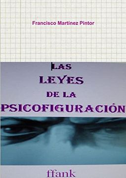 portada La Leyes de la Psicofiguración (in Spanish)