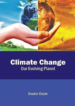 portada Climate Change: Our Evolving Planet (en Inglés)