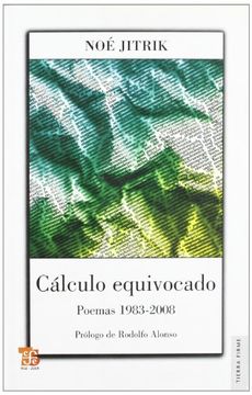 portada Calculo Equivocado Poemas 1983-2008