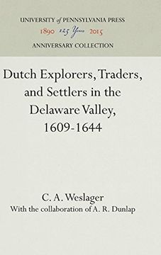 portada Dutch Explorers, Traders, and Settlers in the Delaware Valley, 1609-1644 (en Inglés)
