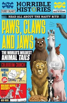 portada Paws, Claws and Jaws: The World's Wildest Animal Tails (Horrible Histories)