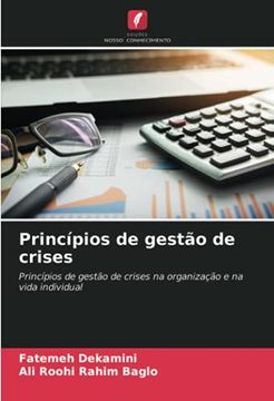 portada Princípios de Gestão de Crises: Princípios de Gestão de Crises na Organização e na Vida Individual (en Portugués)