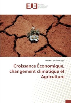 portada Croissance Économique, changement climatique et Agriculture (OMN.UNIV.EUROP.)