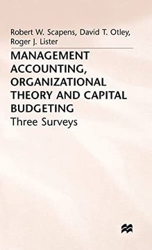 portada Management Accounting, Organizational Theory and Capital Budgeting: 3Surveys (Three Surveys) (en Inglés)