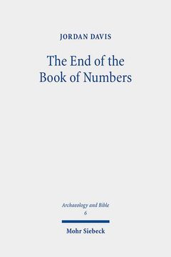 portada The End of the Book of Numbers: On Pentateuchal Models and Compositional Issues (en Inglés)