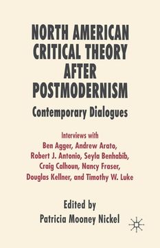 portada North American Critical Theory After Postmodernism: Contemporary Dialogues (en Inglés)