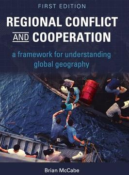 portada Regional Conflict and Cooperation (en Inglés)