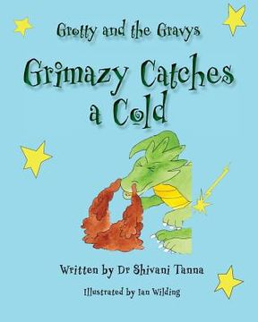 portada Grimazy Catches a Cold: Grotty And The Gravys (en Inglés)