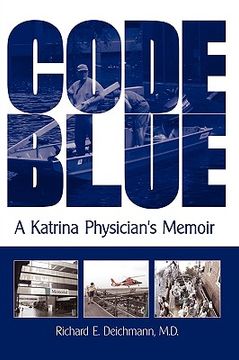 portada code blue: a katrina physician's memoir (en Inglés)