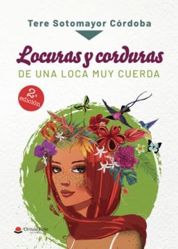 portada Locuras y Corduras de una Loca muy Cuerda