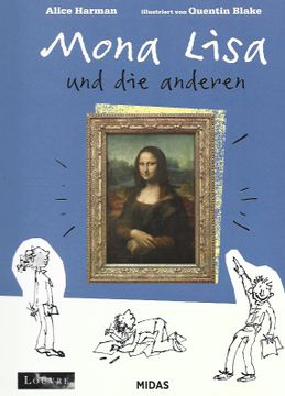portada Mona Lisa & die Anderen (Kunst für Kinder): Ein Spaziergang Durch den Louvre (en Alemán)