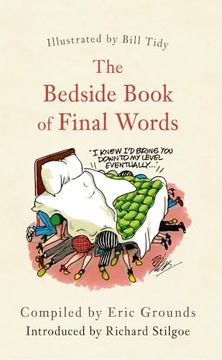 portada The Bedside Book of Final Words (en Inglés)