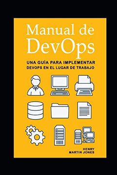 portada Manual de Devops: Una Guía Para Implementar Devops en el Lugar de Trabajo