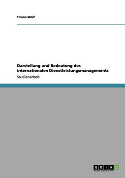 portada Darstellung und Bedeutung des internationalen Dienstleistungsmanagements (German Edition)