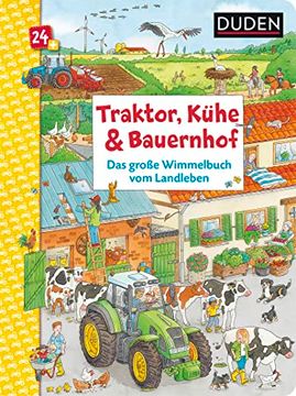 portada Traktor, Kühe & Bauernhof: Das Große Wimmelbuch vom Landleben: Wimmel-Bilderbuch für Kinder ab 2 Jahren (en Alemán)