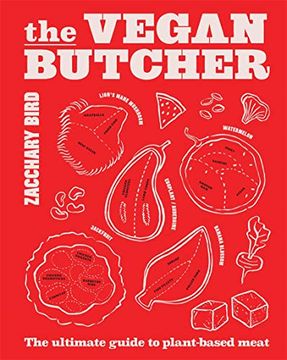 portada The Vegan Butcher: The Ultimate Guide to Plant-Based Meat (in English)