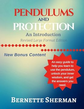 portada Pendulums and Protection: An Introduction: Revised Large Format Edition (en Inglés)