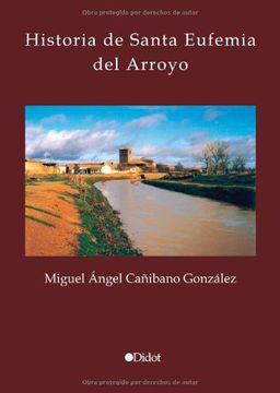 portada Historia de Santa Eufemia del Arroyo