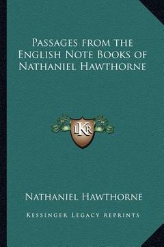 portada passages from the english note books of nathaniel hawthorne (en Inglés)