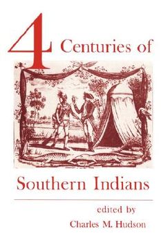 portada four centuries of southern indians (in English)