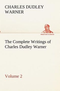 portada the complete writings of charles dudley warner - volume 2