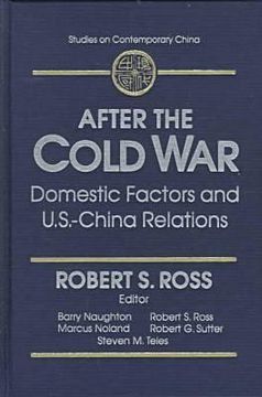 portada after the cold war: domestic factors and u.s.-china relations