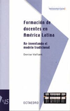 portada formacion de docentes en america latina. re-inventando el modelo tradicional