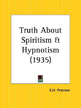 portada truth about spiritism and hypnotism
