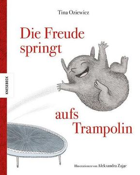 portada Die Freude Springt Aufs Trampolin: Unsere Gefühle für Kinder Erklärt. Bilderbuch für Kinder ab 4 Jahren (en Alemán)
