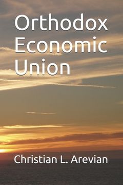 portada Orthodox Economic Union (en Inglés)