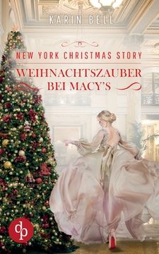 portada New York Christmas Story: Weihnachtszauber bei Macy's (en Alemán)