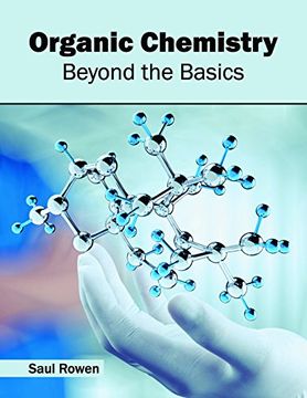portada Organic Chemistry: Beyond the Basics (en Inglés)