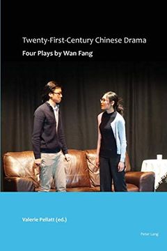portada Twenty-First-Century Chinese Drama: Four Plays by wan Fang (en Inglés)