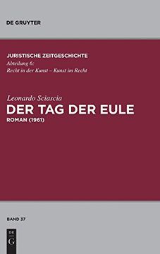 portada Der tag der Eule: Roman (1961) (Juristische Zeitgeschichte (in German)