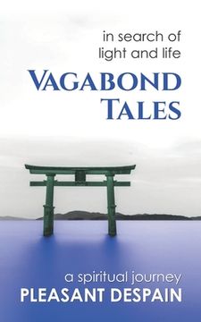 portada Vagabond Tales, In Search of Light and Life (in English)