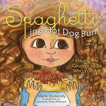 portada spaghetti in a hot dog bun (en Inglés)