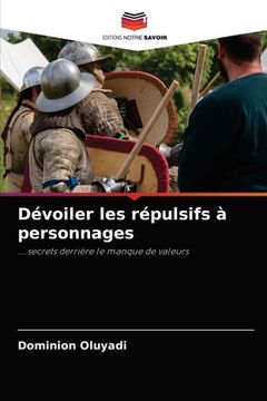 portada Dévoiler les répulsifs à personnages (en Francés)