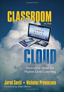 portada Classroom in the Cloud: Innovative Ideas for Higher Level Learning (en Inglés)