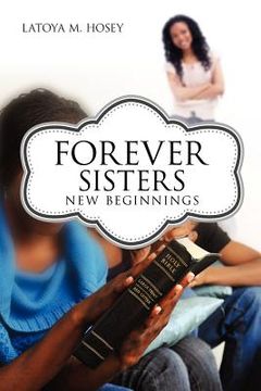 portada forever sisters; new beginnings (in English)