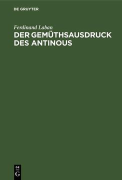 portada Der Gemüthsausdruck des Antinous (en Alemán)