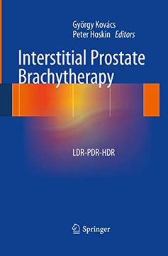 portada Interstitial Prostate Brachytherapy: Ldr-Pdr-Hdr (en Inglés)